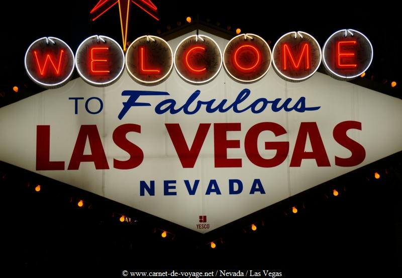 www.carnet-de-voyage.net_usa_tourisme_visit_lasvegas_bynight_welcometofabulouslasvegas